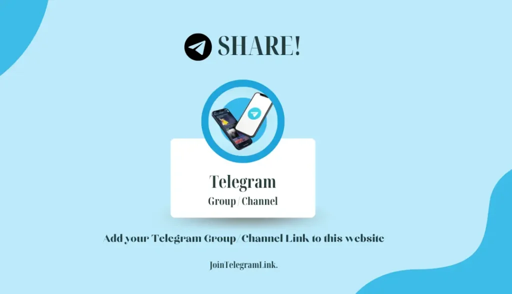 Add your Telegram GroupChannel Link to this website