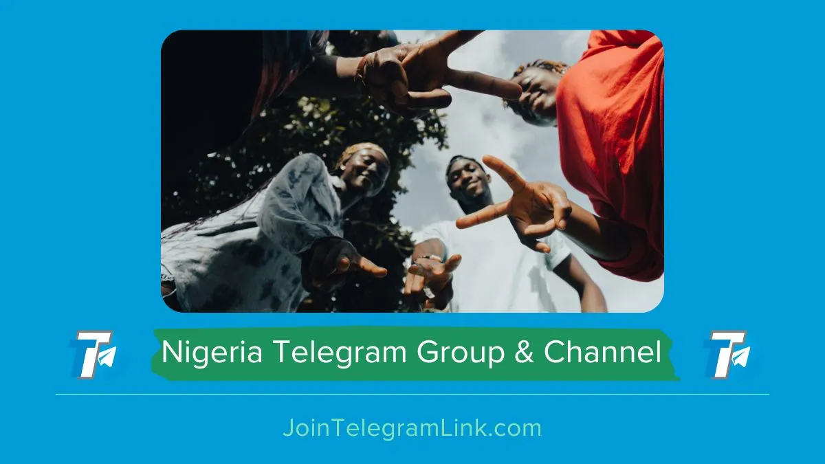 Nigeria Telegram Group & Channel Link
