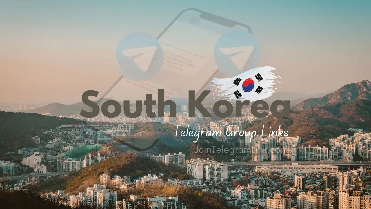 South Korea Telegram Groups Join Links