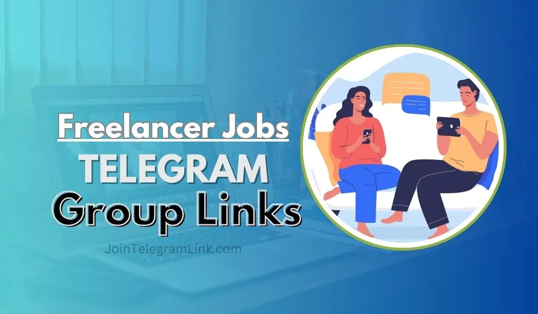 Freelance Jobs Telegram Group Links
