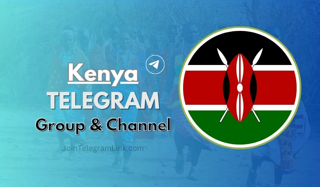 Kenya Telegram Group & Channels