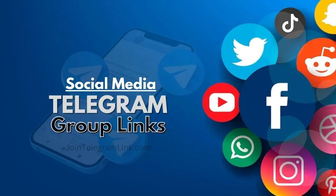 Social Media Telegram Group Links