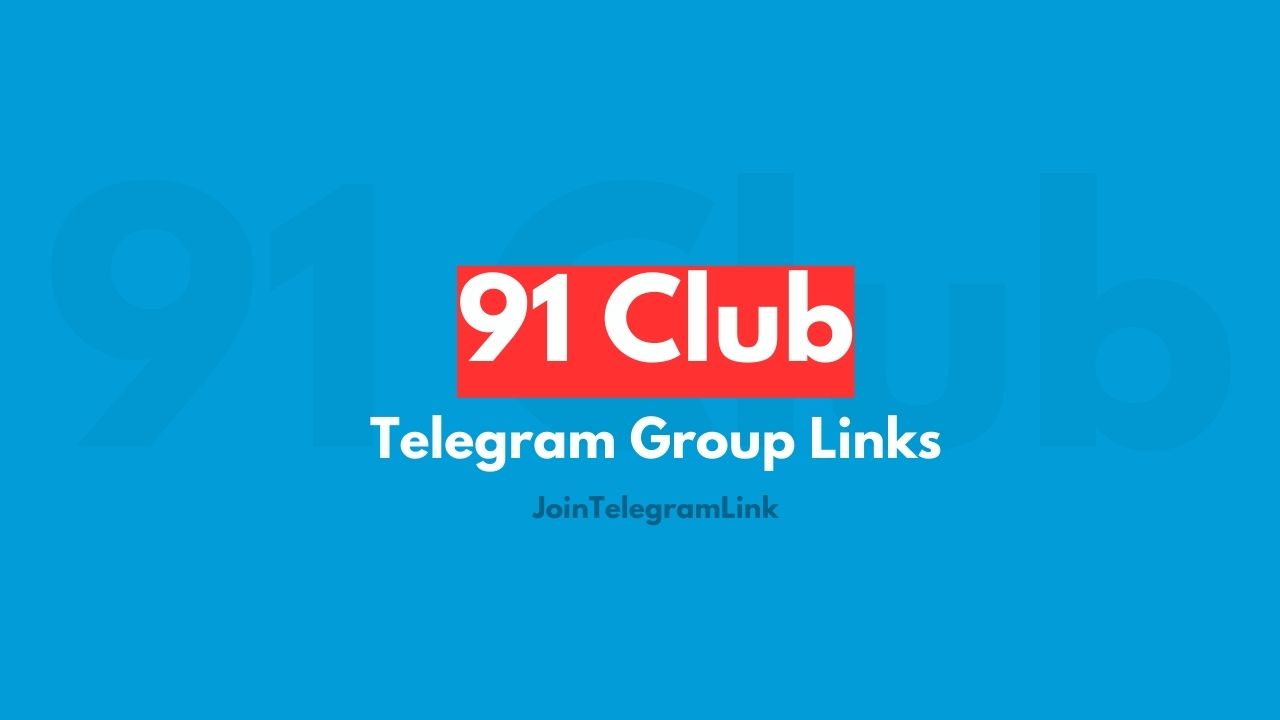 91 Club Telegram Group