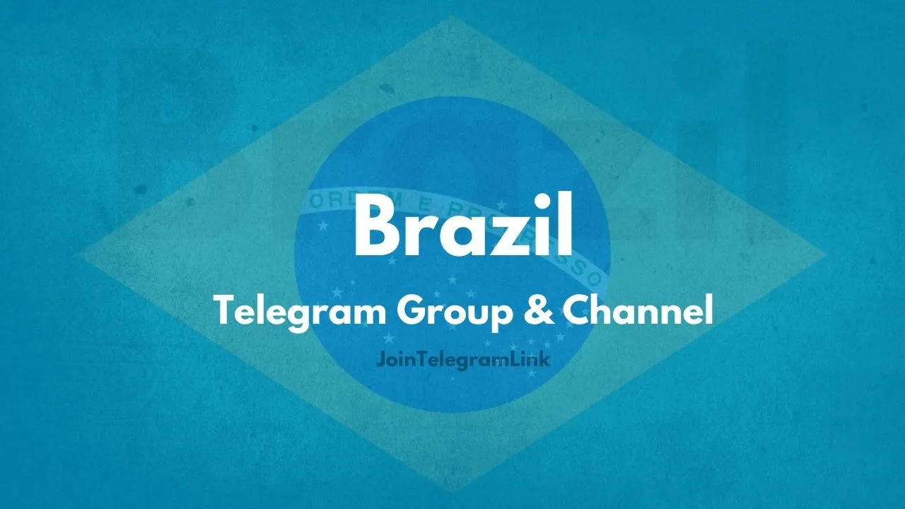 Brazil Telegram Group & Channel