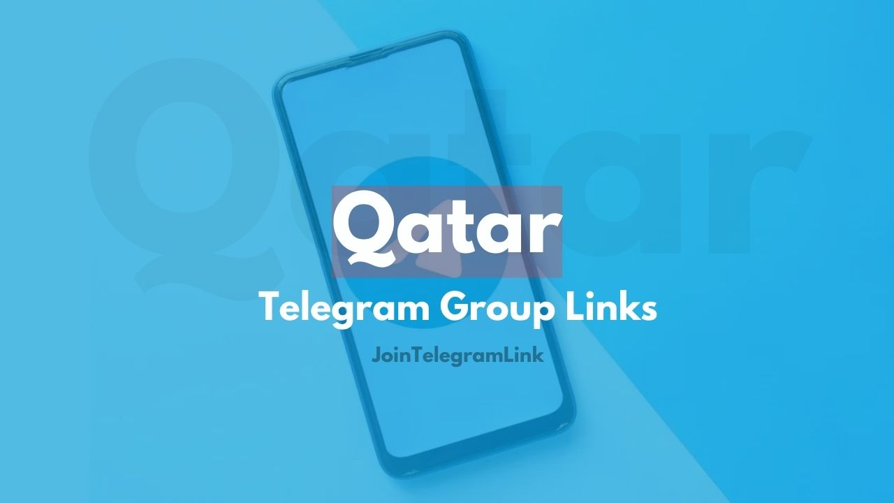 Qatar Telegram Group Links