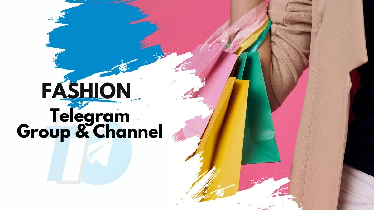 Fashion Telegram Group & Channel