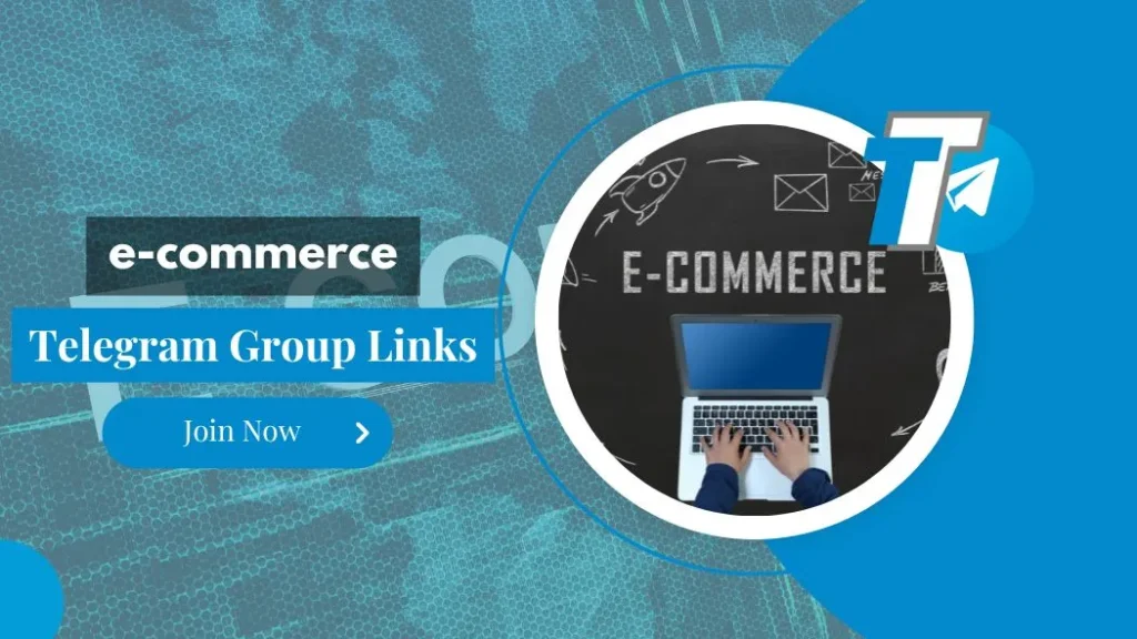 e-commerce Telegram Group Links