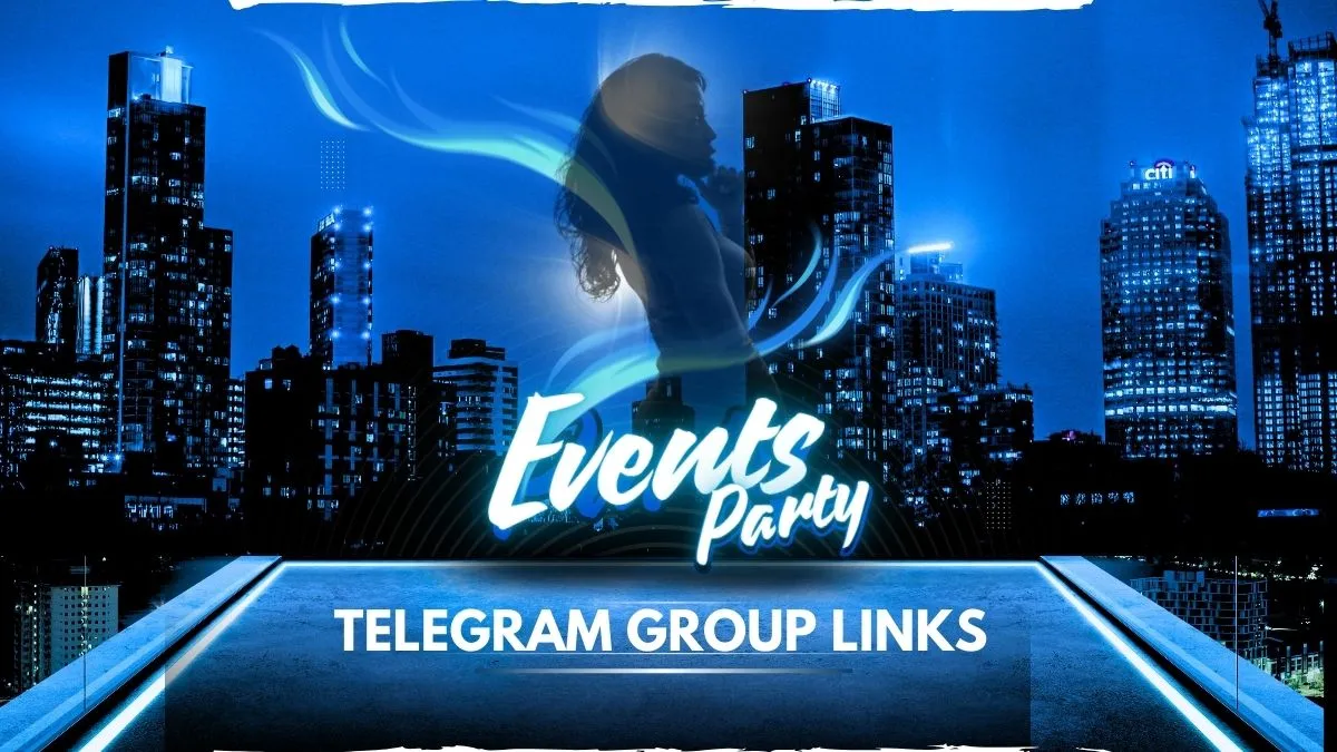 Telegram Groups for Parties Events