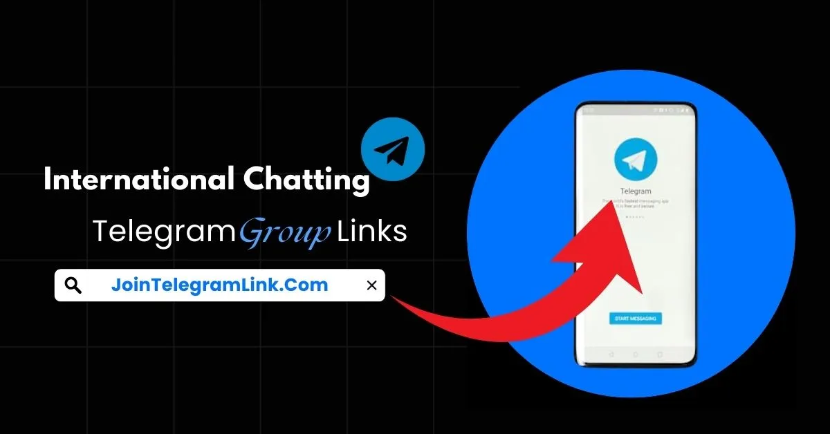 International Chatting Group Telegram