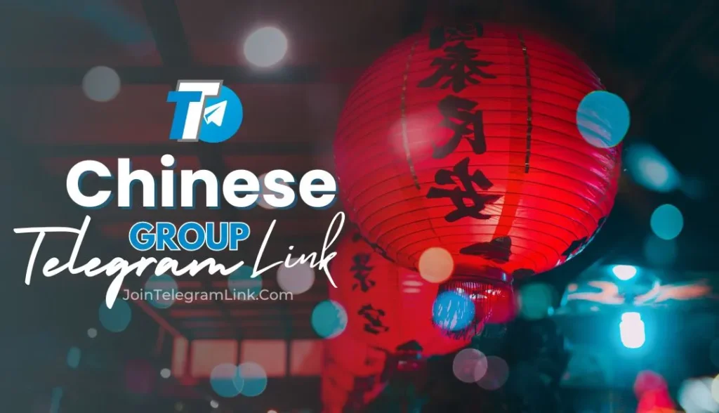 Chinese Telegram Group Links