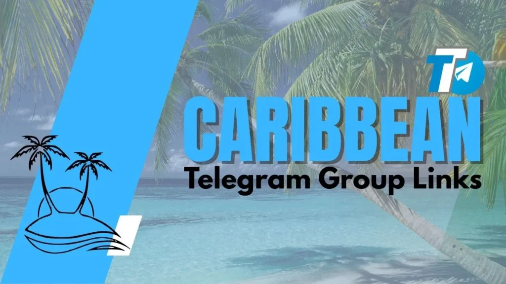 Caribbean Telegram Group Link