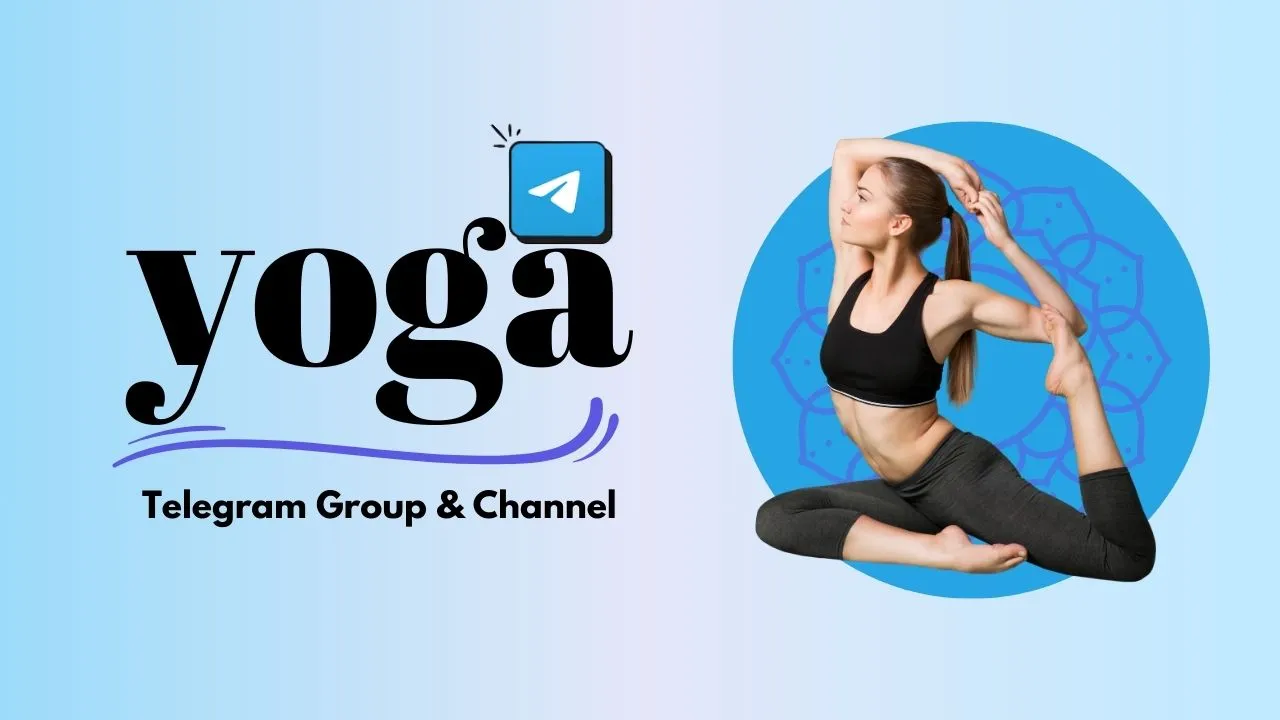 Yoga Telegram Group & Channel Links